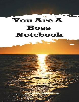 Book cover for You Are a Boss Notebook