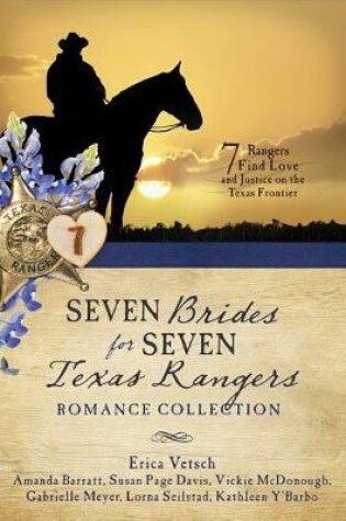 Cover of Seven Brides for Seven Texas Rangers Romance Collection