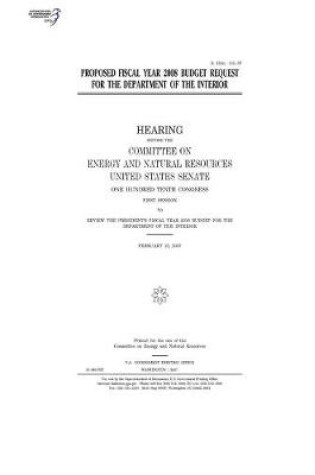 Cover of Proposed fiscal year 2008 budget request for the Department of the Interior