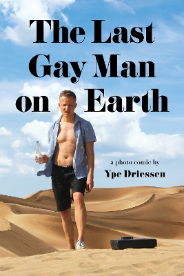 Book cover for The Last Gay Man on Earth