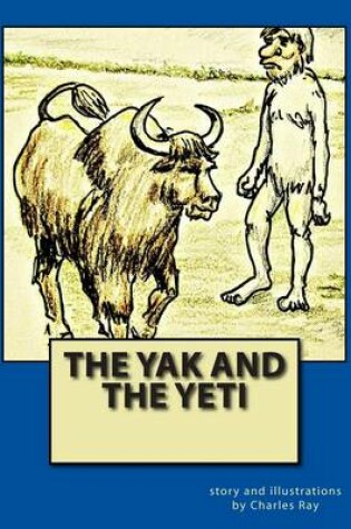 Cover of The Yak and the Yeti