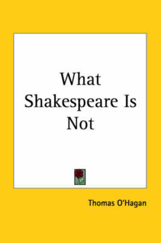 Cover of What Shakespeare is Not (1936)