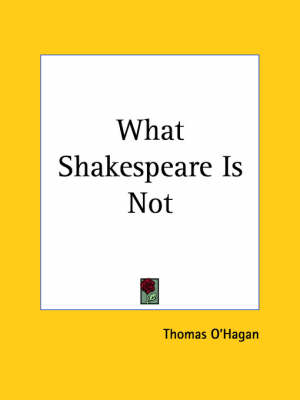 Book cover for What Shakespeare is Not (1936)