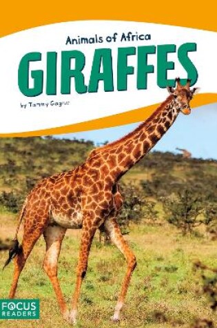 Cover of Animals of Africa: Giraffes