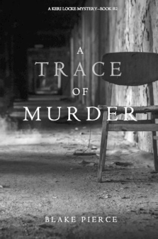 Cover of A Trace of Murder (A Keri Locke Mystery--Book #2)