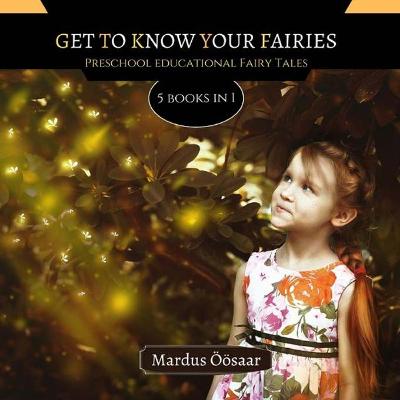 Book cover for Get To Know Your Fairies