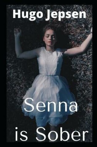 Cover of Senna is Sober