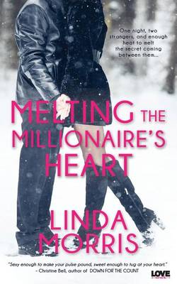 Book cover for Melting the Millioniare's Heart