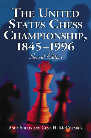 Cover of The United States Chess Championship, 1845-1996