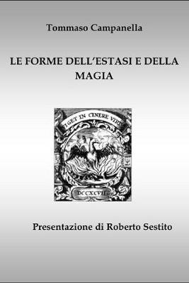 Book cover for Le Forme Dell'estasi E Della Magia