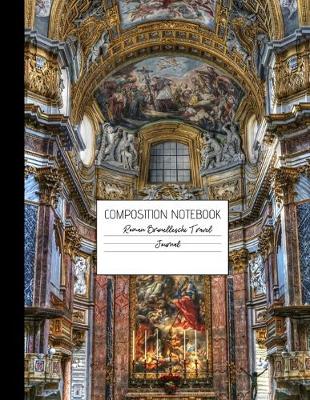 Book cover for composition notebook roman brunelleschi