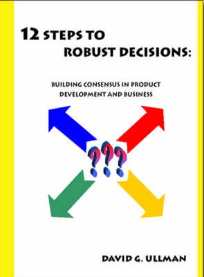 Book cover for 12 Steps to Robust Decisions