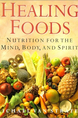 Cover of Healing Foodsnutrition for