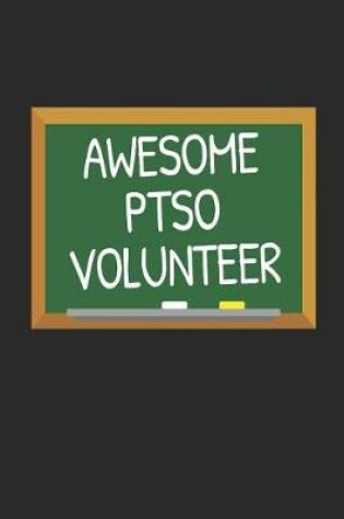 Cover of Awesome PTSO Volunteer