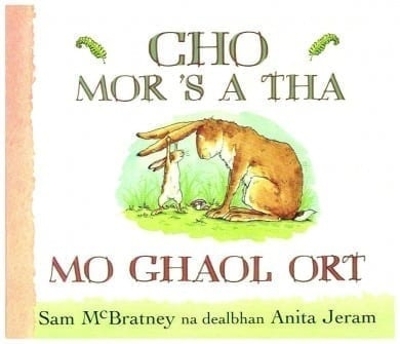 Book cover for Cho Mor 'S a Tha Mo Ghaol Ort