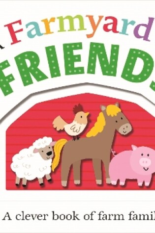 Cover of A Farmyard of Friends