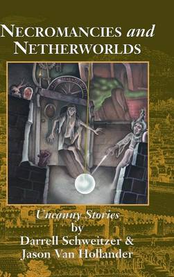 Book cover for Necromancies and Netherworlds