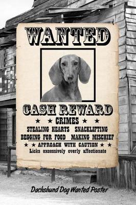 Book cover for Dachshund Dog Wanted Poster