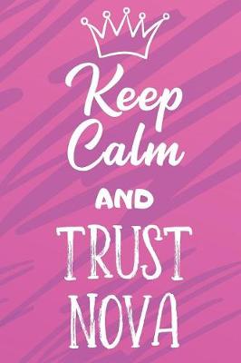 Book cover for Keep Calm and Trust Nova