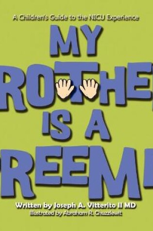 Cover of My Brother is a Preemie