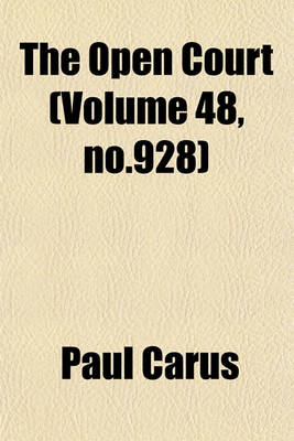 Book cover for The Open Court (Volume 48, No.928)