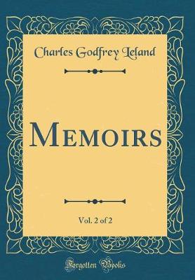 Book cover for Memoirs, Vol. 2 of 2 (Classic Reprint)