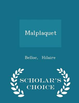 Book cover for Malplaquet - Scholar's Choice Edition