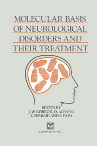 Cover of Molecular Basis of Neurological Disorders and Their Treatment