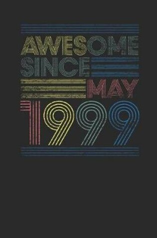 Cover of Awesome Since May 1999