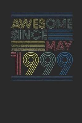 Book cover for Awesome Since May 1999