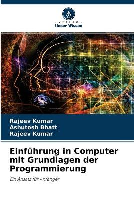 Book cover for Einführung in Computer mit Grundlagen der Programmierung