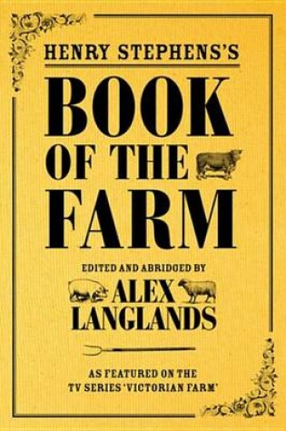 Cover of Henry Stephens's Book of the Farm