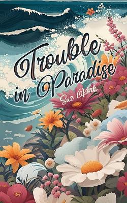 Book cover for Trouble in Paradise