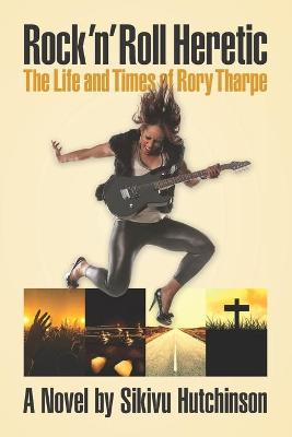 Book cover for Rock 'n' Roll Heretic