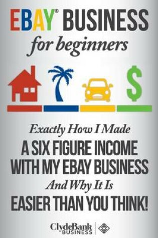 Cover of Ebay Business for Beginners