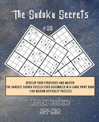 Book cover for The Sudoku Secrets #20