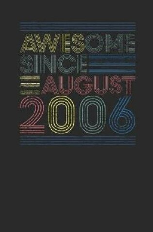 Cover of Awesome Since August 2006