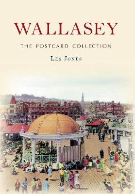 Book cover for Wallasey The Postcard Collection