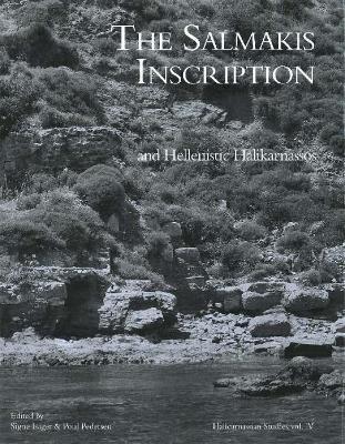 Book cover for Salmakis Inscription & Hellenistic Halikarnassos