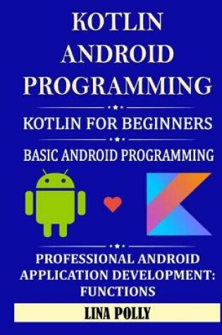 Cover of Kotlin & Android Programming