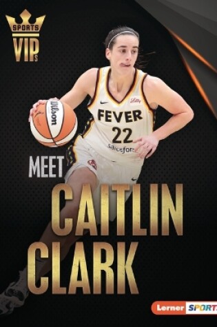 Cover of Meet Caitlin Clark