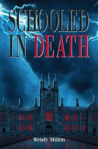 Cover of Schooled in Death
