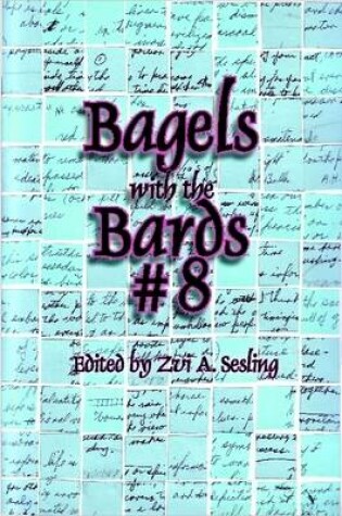 Cover of Bagels with the Bards #8