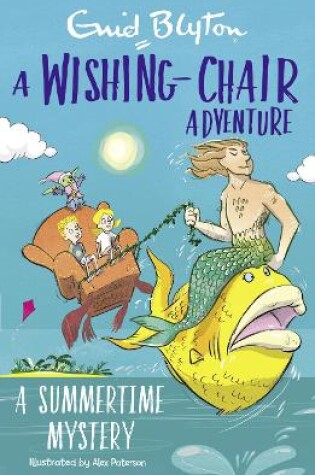 Cover of A Wishing-Chair Adventure: A Summertime Mystery