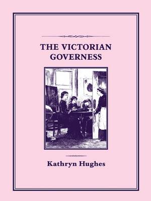 Book cover for The Victorian Governess