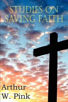 Book cover for Studies on Saving Faith