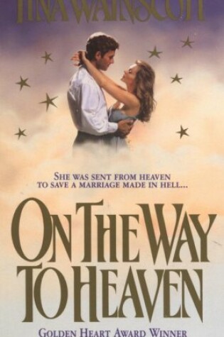 Cover of On the Way to Heaven