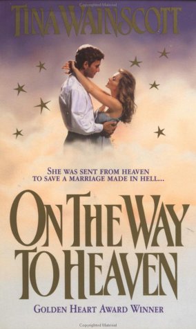 Book cover for On the Way to Heaven