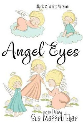 Cover of Angel Eyes 2019 Diary