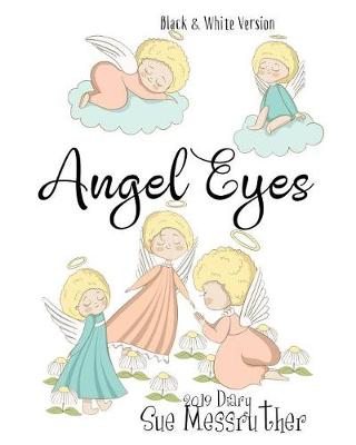 Cover of Angel Eyes 2019 Diary